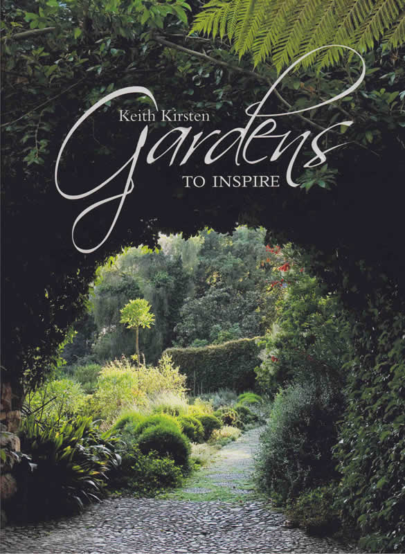 Gardens to Inspire, by Keith Kirsten